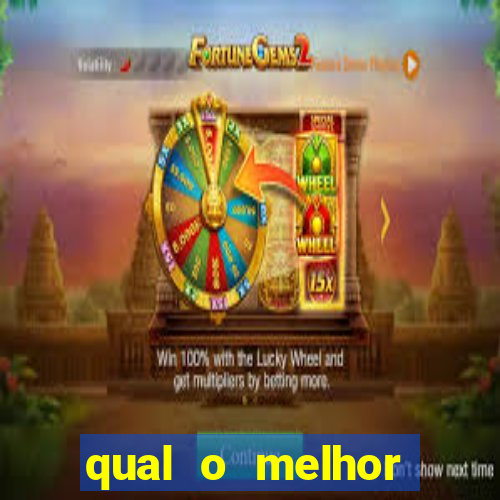 qual o melhor cassino online