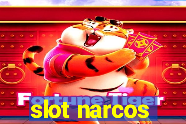 slot narcos