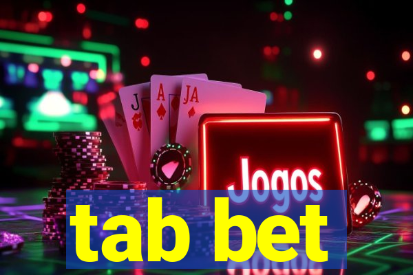 tab bet