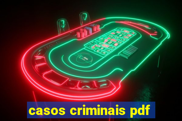 casos criminais pdf