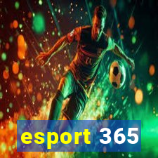 esport 365