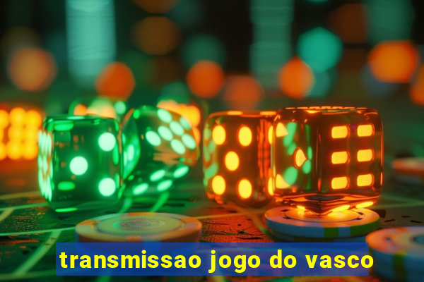 transmissao jogo do vasco