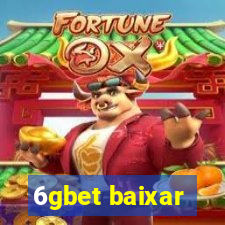 6gbet baixar