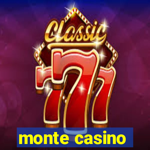 monte casino