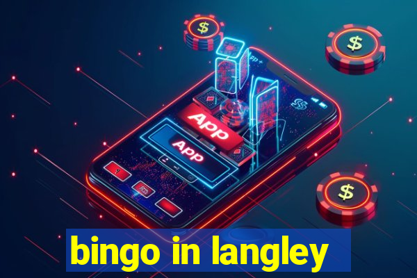 bingo in langley