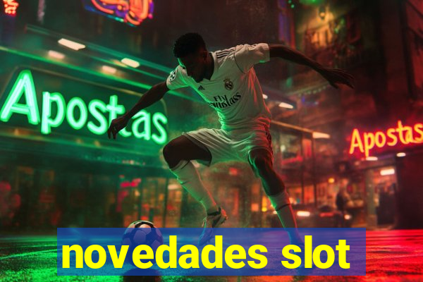 novedades slot