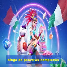 bingo de palavras complexas