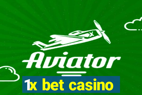 1x bet casino