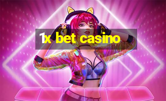 1x bet casino