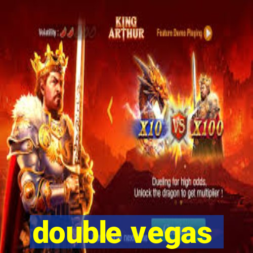 double vegas