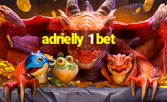 adrielly 1 bet