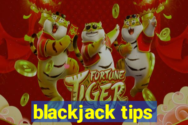 blackjack tips