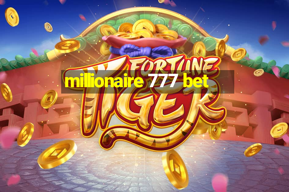 millionaire 777 bet