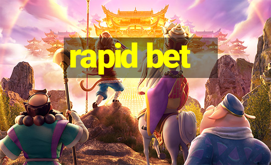 rapid bet