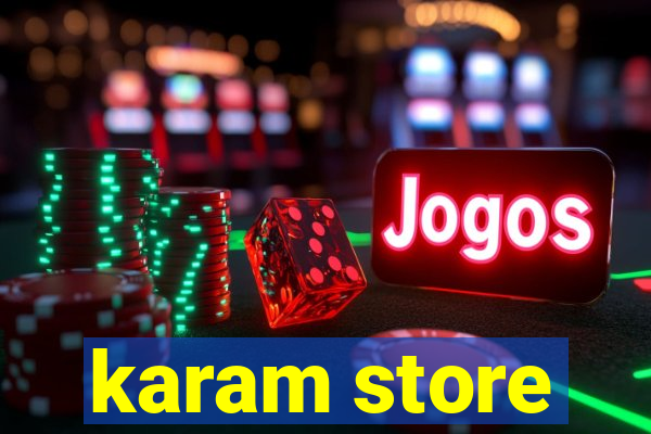 karam store