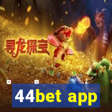 44bet app