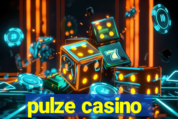 pulze casino