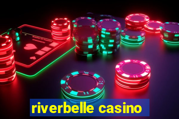 riverbelle casino