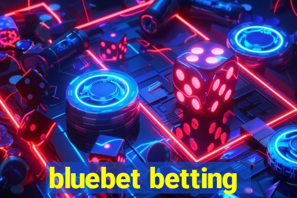 bluebet betting