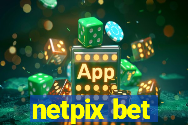 netpix bet