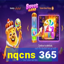 nqcns 365