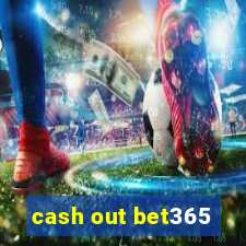 cash out bet365