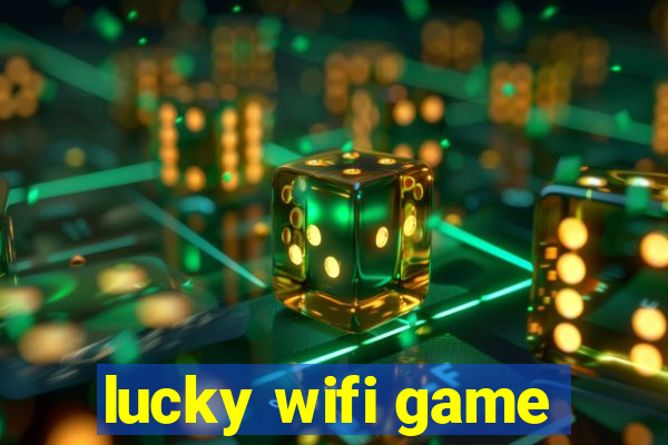 lucky wifi game