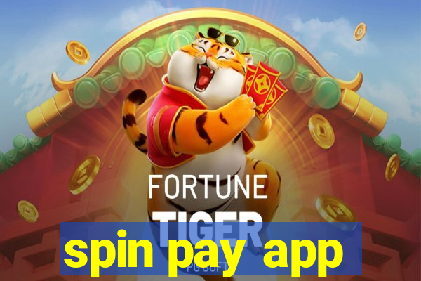 spin pay app