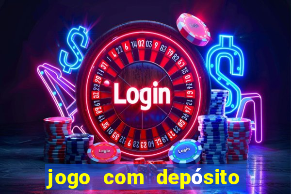 jogo com depósito de 5 reais