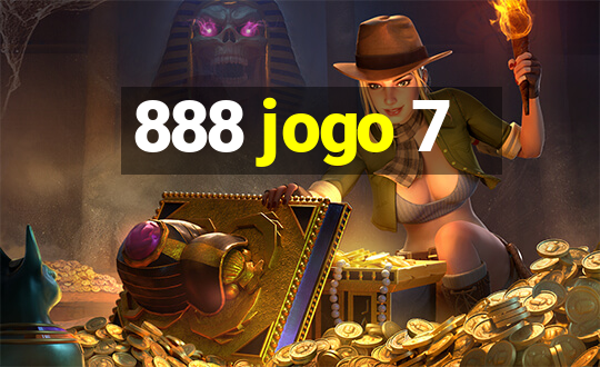 888 jogo 7