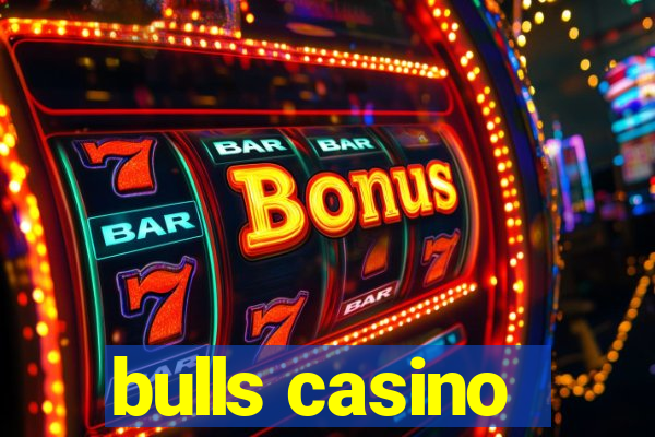 bulls casino