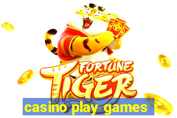 casino play games