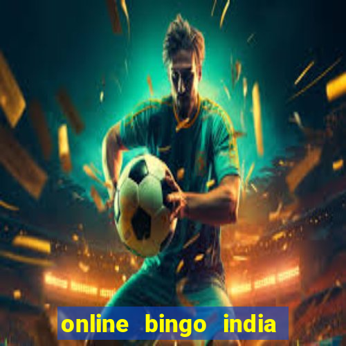 online bingo india real money