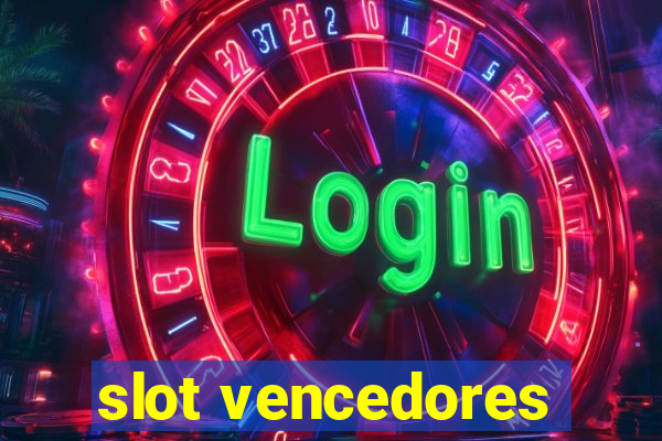 slot vencedores