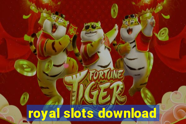 royal slots download