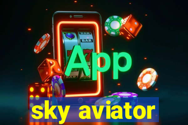 sky aviator