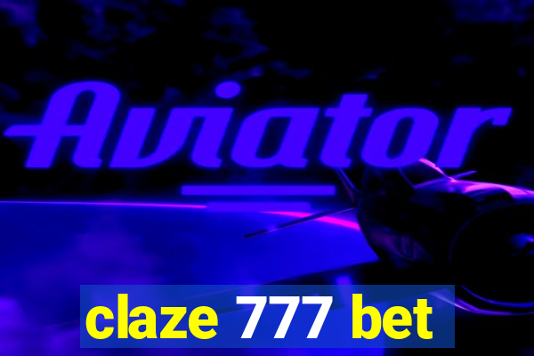 claze 777 bet