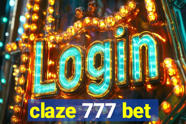 claze 777 bet