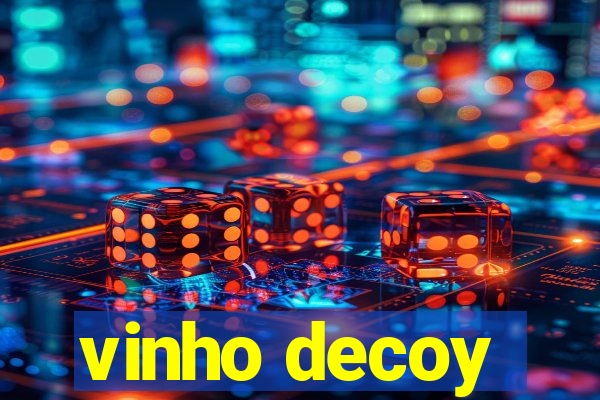 vinho decoy