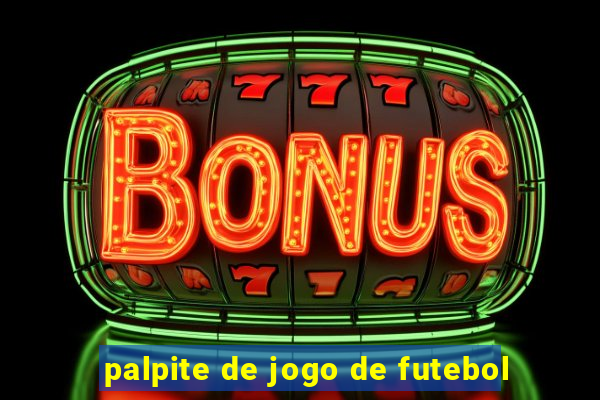 palpite de jogo de futebol