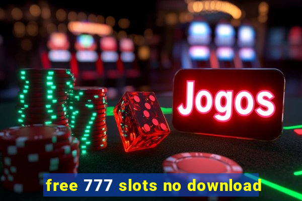 free 777 slots no download