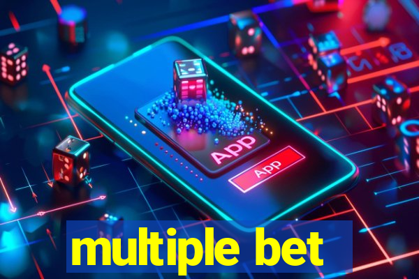 multiple bet