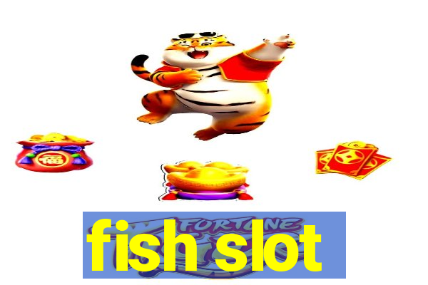 fish slot