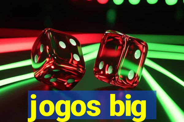 jogos big