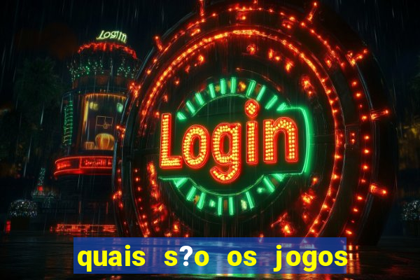 quais s?o os jogos que realmente d?o dinheiro