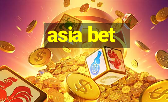 asia bet