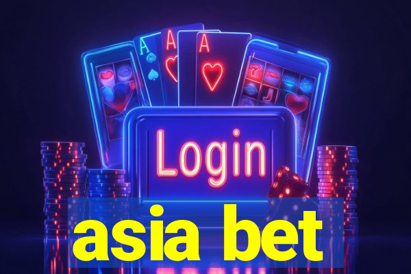 asia bet