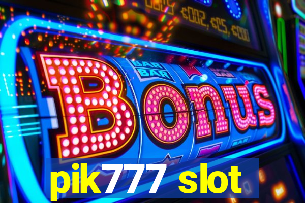 pik777 slot