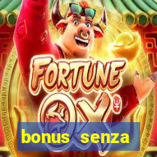 bonus senza deposito star casino