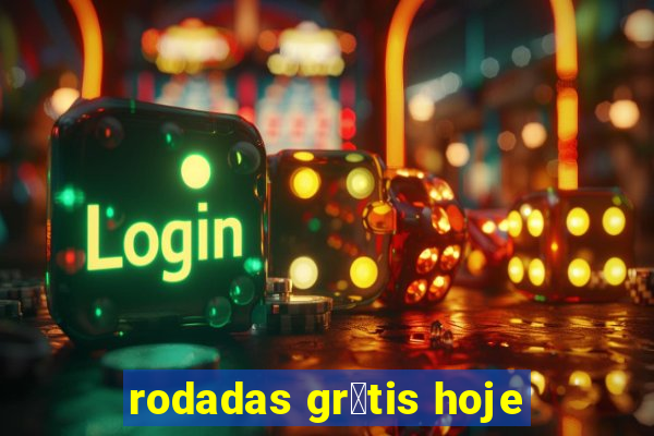 rodadas gr谩tis hoje